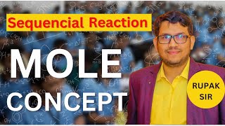 Sequential reaction chemistry class 11  Mole concept  Chemistry in Ranchi [upl. by Yellek]