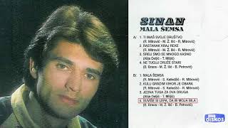 Sinan Sakic  Suvise si lepa da bi moja bila  Audio 1978 [upl. by Karleen]