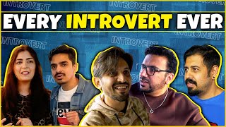 Every Introvert Ever  Bekaar Films [upl. by Aerdied]