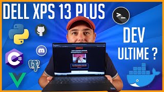 Dell XPS 13 Plus 9320  la MACHINE ULTIME des développeurs  Découverte Unboxing 2022 oled linux [upl. by Amanda]