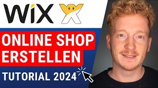 Wix Onlineshop Erstellen  Tutorial 2024 für Einsteiger auf Deutsch [upl. by Creighton735]