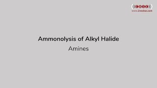 Class XII Chemistry  Ammonolysis of Alkyl Halide  LiveCBSEcom [upl. by Daus101]