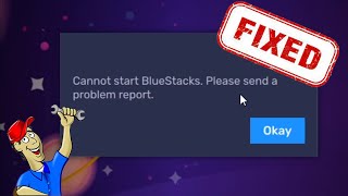 BlueStack 5 ERROR Cannot start BlueStacks Please send a problem report  FIXED 100 guaranteed [upl. by Alih624]