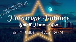 HOROSCOPE 🌝 BALANCE ♎️ du 21 Juillet au 4 aout 2024 [upl. by Weinrich565]