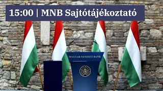 MNB sajtótájékoztató a monetáris politika aktuális kérdéseiről  2023 május 23 1500 [upl. by Gierc]