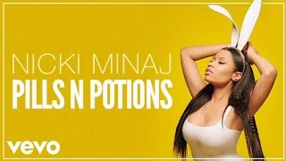 Nicki Minaj  Pills N Potions Official Audio [upl. by Ammadas]