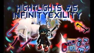 InfinityExility  Highlights 15 [upl. by Pettiford]