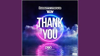 Thank You Kosmonova Extended Remix [upl. by Ishii]