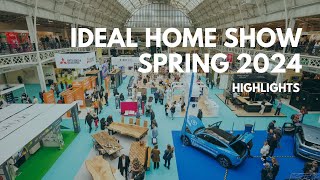 Ideal Home Show Spring 2024 Highlights [upl. by Ahsyek]