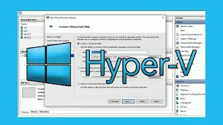 Create a Virtual Machine in Microsoft HyperV Manager [upl. by Ethelred]