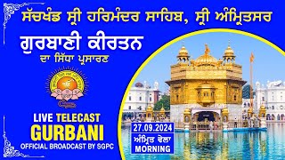 Official SGPC LIVE  Gurbani Kirtan  Sachkhand Sri Harmandir Sahib Sri Amritsar  27092024 [upl. by Eimmis7]