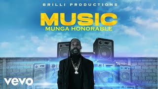 Munga Honorable  Music Official Audio [upl. by Emelyne]