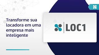 LOC1  Transforme sua locadora em uma empresa mais inteligente [upl. by Tommie]