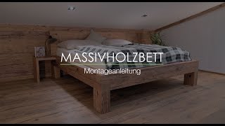 Massivholz Balkenbett im Altholzdesign  Aufbauanleitung Bettgestell  SUN WOOD [upl. by Haem607]