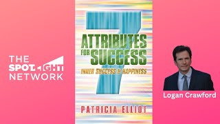 7 Attributes for Success Inner Success and Happiness by Patricia Elliot on Spotlight TV [upl. by Rea]