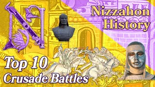 Top 10 Crusade Battles [upl. by Bourke]