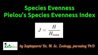 Pielous Evenness Index  Species Evenness [upl. by Aneehsar]