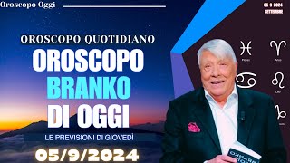 Branko Oroscopo 5 Settembre 2024 Cosa Dicono le Stelle [upl. by Eardnaed]