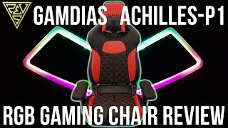 Gamdias AchillesP1 RGB Gaming Chair Review [upl. by Saxena]