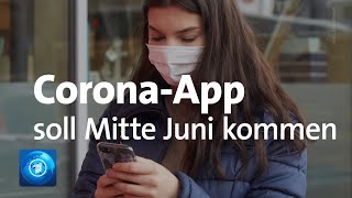 CoronaApp soll Mitte Juni kommen [upl. by Viens]