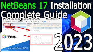 How to install NetBeans IDE 17 on Windows 1011 64 bit  2023 Update  Complete Installation guide [upl. by Anawd]