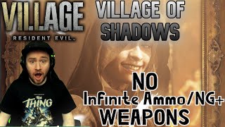 MAX DIFFICULTY  Village of Shadows II Resident Evil 8 Village  Part 1NO INFINITE AMMONG WEAPONS [upl. by Tyre47]