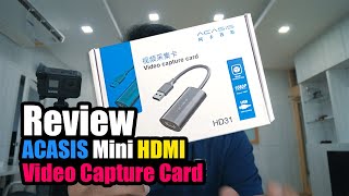 รีวิว  quotACASISquot Mini HDMI Video Capture Card ถูกดีมีแบรนด์ [upl. by Mani]