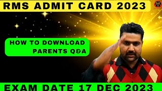 RMS Admit Card 2023  How to Download  Parents QampArms rashtriyamilitaryschoolaisseeadmitcard [upl. by Anilac]