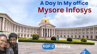 Mysore Infosys campus Tour మా office చూపిస్తా రండి infosys [upl. by Tolman]