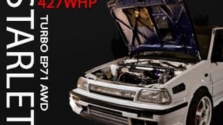 Toyota Starlet turbo EP71 AWD427WHP Strokedup [upl. by Helbon]