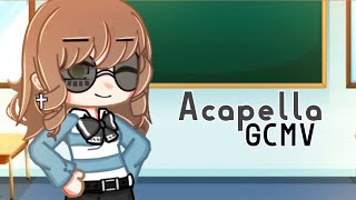 Acapella  Gacha Club Music Video GCMV  Vsyuziie [upl. by Malchus]