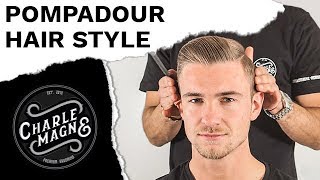 POMPADOUR MIT MATTE POMADE  KLASSISCHE HERRENFRISUR  FRISUR STYLINGTUTORIAL FÜR MÄNNER [upl. by Redan]