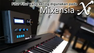 Mixensia  X  Fitur umum yang sering digunakan [upl. by Wayolle]