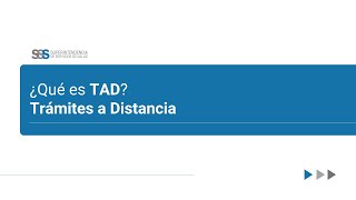 ¿Qué es TAD Trámites a Distancia [upl. by Aneram]