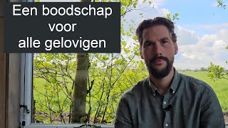 Een boodschap voor alle gelovigen  Wilco Vos [upl. by Hgierb]