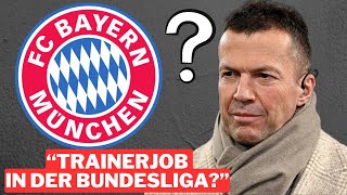 Trainerjob in der Bundesliga Ex FC Bayern  Spieler Lothar Matthäus wird deutlich [upl. by Mark]