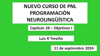 CURSO NUEVO DE PNL PROGRAMACIÓN NEUROLINGüÍSTICA [upl. by Krystyna]