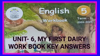 ENGLISH CLASS5 TERM1 UNIT6MY FIRST DIARY WORK BOOK KEY ANSWERS 20242025 [upl. by Einehpets]