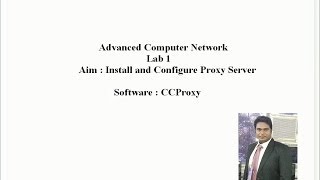 How to Setup a Proxy Server using CCProxy [upl. by Aneri]