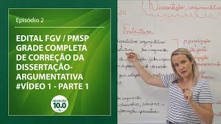 2024 FGV  PMSP  CORREÇÃO DA DISSERTAÇÃOARGUMENTATIVA  MODELOS PRONTOS SERÃO ANULADOS Parte 1 [upl. by Inalem]