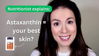 Should You Take Astaxanthin For Better Skin  EvidenceBased [upl. by Werdn211]