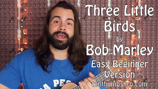 Easy Three Little Birds Ukulele Tutorial  Great Beginner First Song [upl. by Zzabahs]