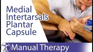 Medial intertarsals Plantar Capsule  Roll Glide Assessment amp Mobilization [upl. by Bernetta]