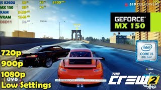 MX150  i5 8250U  The Crew 2  720p 900p amp 1080p [upl. by Stead]