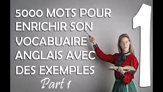 Enrichir Votre Vocabulaire en Anglais Rapidement [upl. by Onibag]