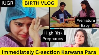 Immediately Csection Karwana Para 8th Month Me 😔  Delivery Vlog juhikiduniya2216 [upl. by Yeargain]