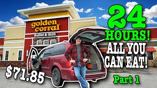 Eating at Golden Corral for 24 HOURS • Stealth Camping • Part 1 [upl. by Pail270]