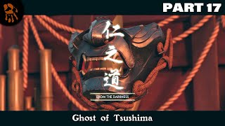 Ghost of Tsushima  Who is Emerging FROM THE DARKNESS  Part 17 Gameplay Walkthrough [upl. by Ecirtam549]