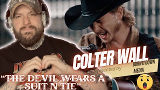 COLTER WALL “THE DEVIL WEARS A SUIT AND TIE” REACTION [upl. by Alroy]