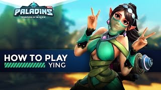 Paladins  How to Play  Ying The Ultimate Guide [upl. by Akerue571]